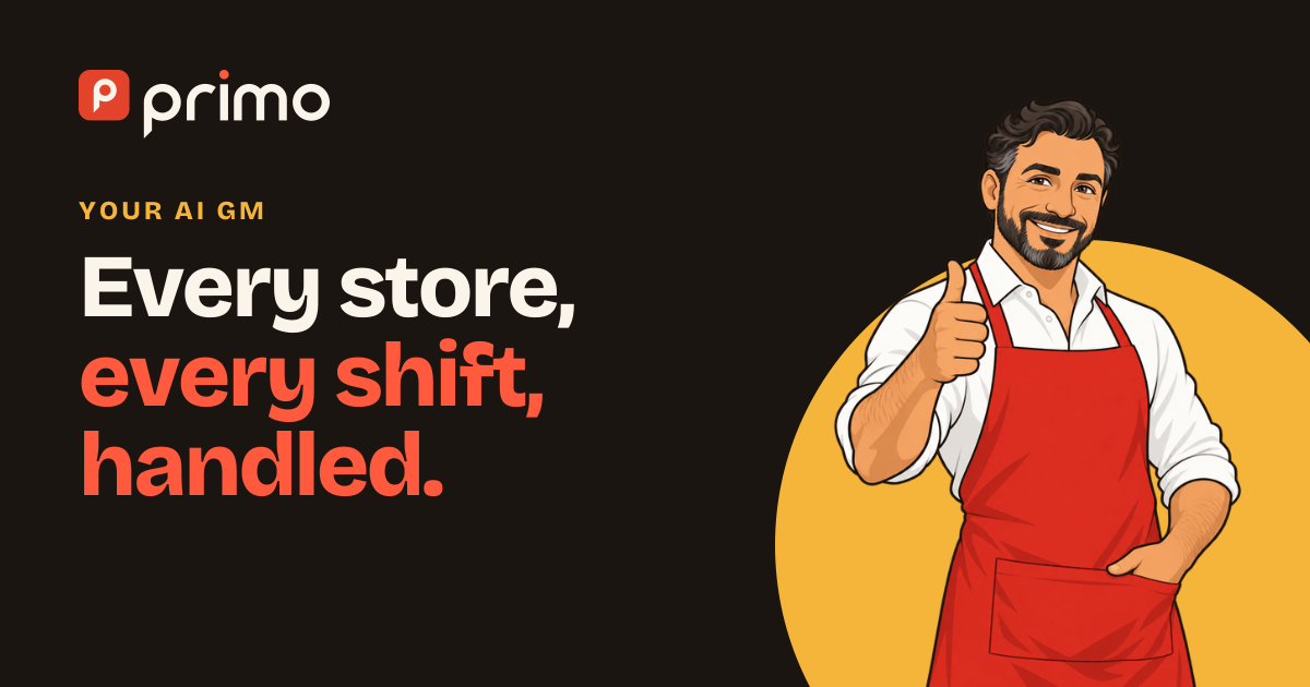 Primo · AI General Manager for Restaurants & Retail